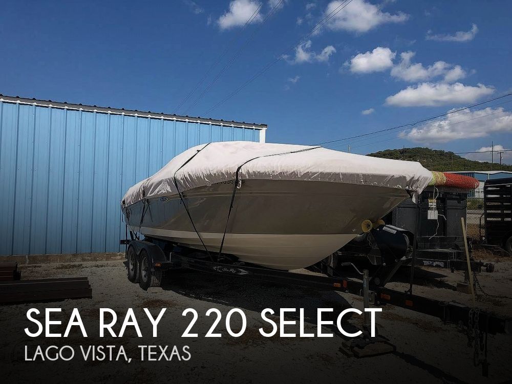 Used Sea Ray 220 Select Boats For Sale by owner | 2006 Sea Ray 220 Select